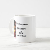 Bescheidenheit Kaffeetasse (Vorderseite Links)