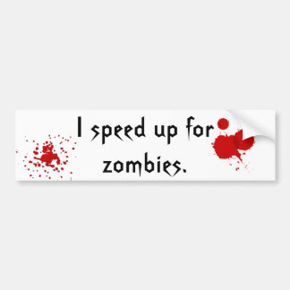 Beschleunigen Sie für Zombies Autoaufkleber
