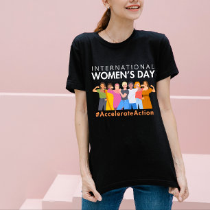 Beschleunigte Aktion Internationaler Frauentag 202 T-Shirt