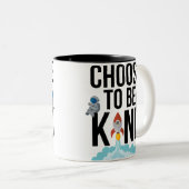 Beschließen Sie, nett zu sein - lustige Zweifarbige Tasse (VorderseiteRechts)