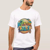 Beschreibung für "Adventure Calls" T - Shirt Desig (Vorderseite)