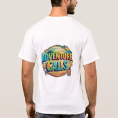 Beschreibung für "Adventure Calls" T - Shirt Desig (Rückseite)