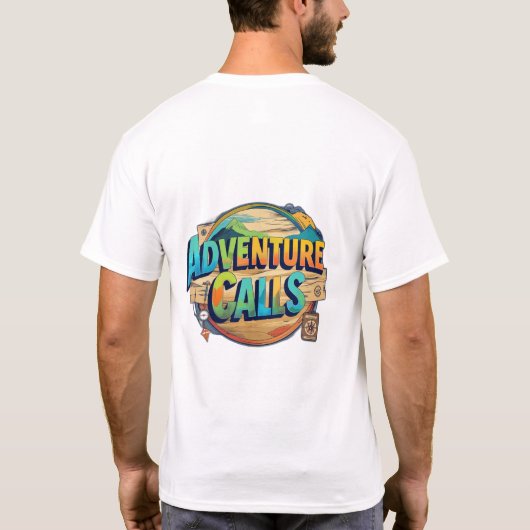 Beschreibung für "Adventure Calls" T - Shirt Desig (Rückseite)