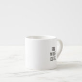 Beschriftung Bob will Kaffee, Nur Text Espressotasse (Vorderseite Rechts)