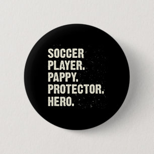 Beschützer Held Fußballspieler Pappy Fußballfan Da Button