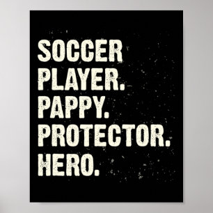 Beschützer Held Fußballspieler Pappy Fußballfan Da Poster