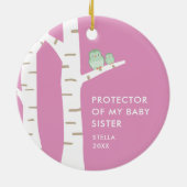 Beschützerin meiner Babyschwester Personalisierte  Keramik Ornament (Hinten)