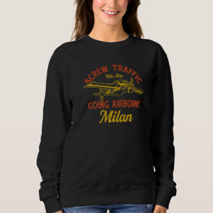 Beschwerdeabteilung Mailand Spaß Italien Sweatshirt