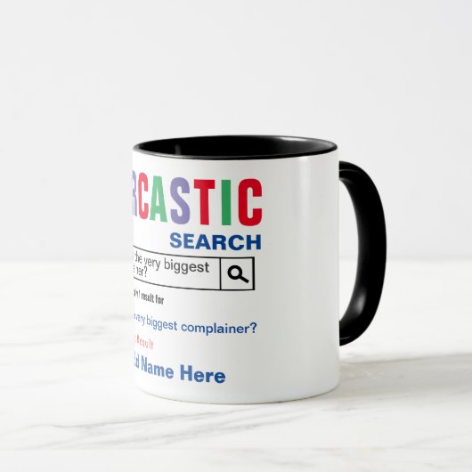 Beschwerdeführer Sarcastic Tasse (VorderseiteRechts)