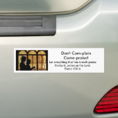 Beschweren Sie sich nicht Autoaufkleber (Auf Auto)