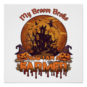 Besen Brach Bauer Halloween Hexe Spukhaus P Poster
