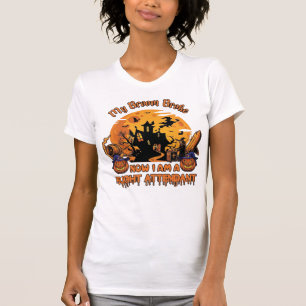 Besen Brach Jetzt Bin Ich Flugbegleiter Halloween_ T-Shirt