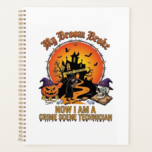 Besen Gebrochen Tatorttechnikerin Halloween Hexe Planer (Vorderseite)