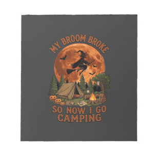 Besen kaputt Halloween Hexe Camping Zelt Lagerfeue Notizblock