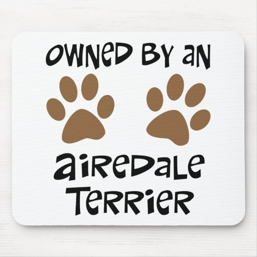 Besessen durch Airedale Terrier Mousepad (Vorne)