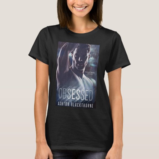 Besessen gewesen durch Ashton Blackthorne T-Shirt (Vorderseite)