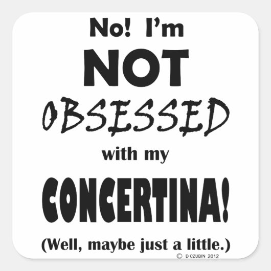 Besessene Concertina Quadratischer Aufkleber (Vorderseite)