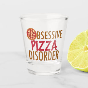 Besessene Pizza-Störung Schnapsglas