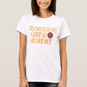 Besessene Plätzchen-Störung R T-Shirt