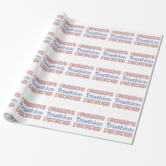 Besessene Triathlon-Störung Geschenkpapier (Ungerollt)