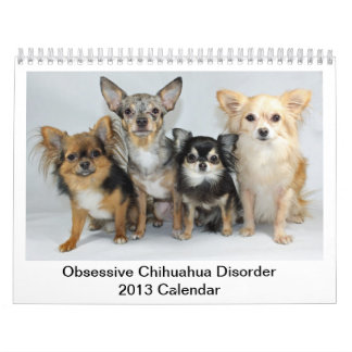 Besessener Störungs-Kalender der Chihuahua-2013 Kalender