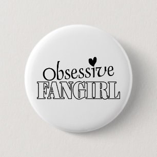 Besessenes Fangirl Button