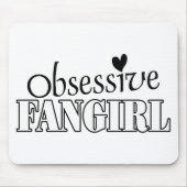 Besessenes Fangirl Mousepad (Vorne)