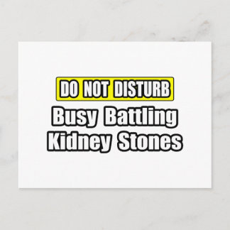 Besetzt kämpfen Kidney Stones Postkarte