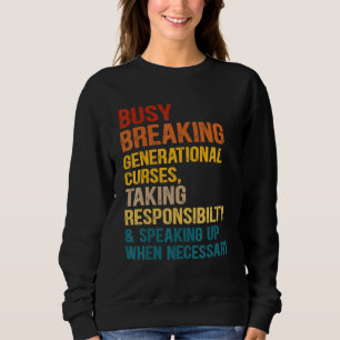 Besetzte, generationenbedingte Fluchen, die reaksi Sweatshirt