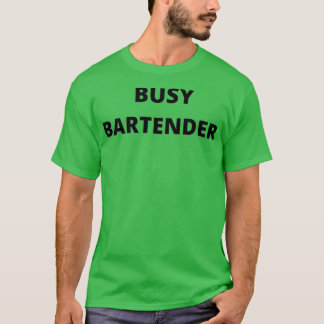 Besetzter Barkeeper T-Shirt