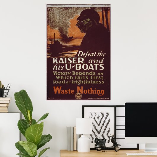 Besiege den Kaiser und seine U-Boote Poster (Heimbüro)