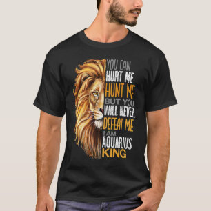 Besiege nie mich Strong Aquarius King Mens Vaters  T-Shirt