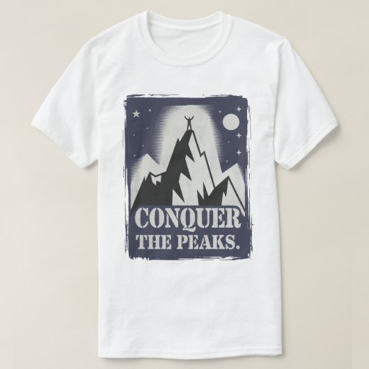 Besiegen Sie die Peaks Motivierend Bergdesign T-Shirt (Design vorne)