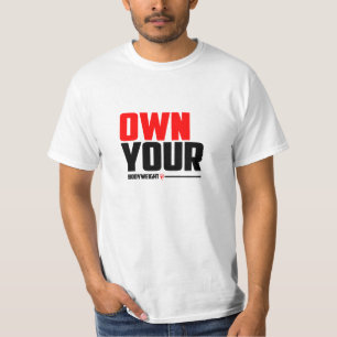 Besitze Dein Eigengewicht - Calisthenics T-Shirt