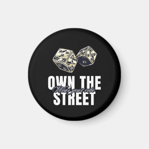 BESITZE DIE STRASSE MAGNET
