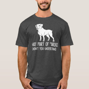 Besitzer der Welpen von Rottweiler Hund Lover _16 T-Shirt