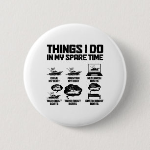 Besitzer eines Bootes Dinge, die ich in meiner Fre Button