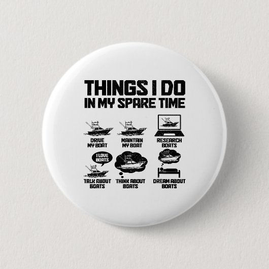 Besitzer eines Bootes Dinge, die ich in meiner Fre Button (Vorderseite)