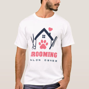 🐾 Besitzer eines Tierpflege-Salons Team 🐾 T-Shirt