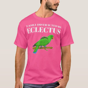 Besitzer von Papagei, leicht von Eclectus abgelenk T-Shirt