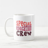 Besondere Bildung Crew Lehrer Geschenk Kaffeetasse (Links)