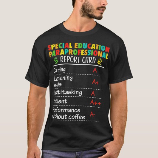 Besondere Bildung Paraprofessional Funny Gift T-Shirt (Vorderseite)