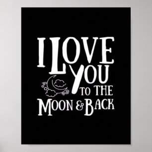Besondere Person, die ich liebe, bis zum Mond und Poster