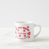 BESONDERE TASSE FÜR DIE MAMA (Rechts)