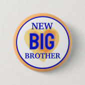 Besondere Zeiten! Big Brother Button (Vorderseite)