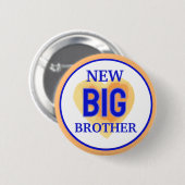 Besondere Zeiten! Big Brother Button (Vorne & Hinten)