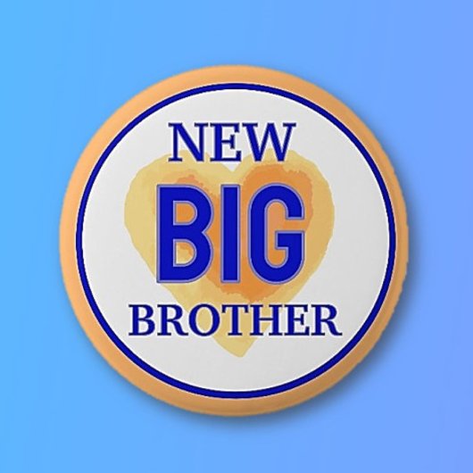 Besondere Zeiten! Big Brother Button