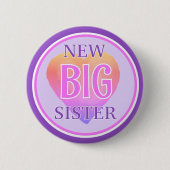 Besondere Zeiten! Big Sister Button (Vorderseite)