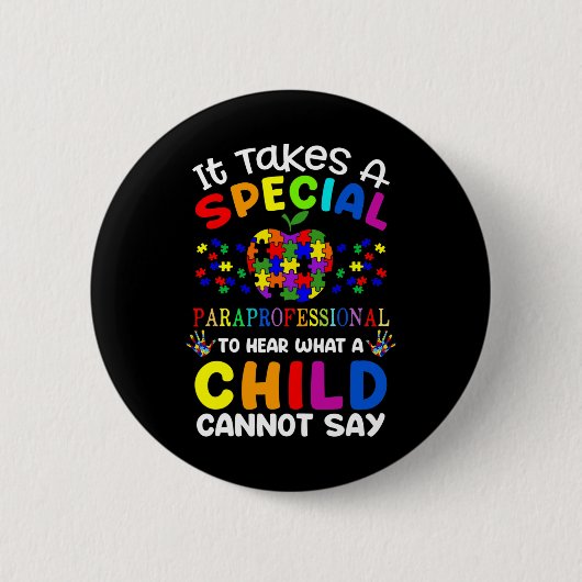 Besonderes Paraprofessional Autismus Awareness Button (Vorderseite)