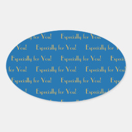 Besonders für Sie Sky Blue und Wam Yellow Ovaler Aufkleber